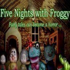 Download game Five nights with Froggy for free and Mochu: Sky ranger for Android phones and tablets .