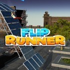 Download game Flip runner for free and Bush ambush: The survival for Android phones and tablets .