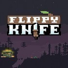 Download game Flippy knife for free and Murder mall escape for Android phones and tablets .