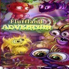 Download game Fluffland adventum for free and Droid Tac Toe for Android phones and tablets .