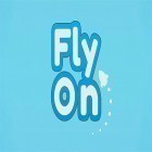Download game Fly on for free and Wonder cube for Android phones and tablets .
