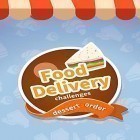 Download game Food delivery: Dessert order challenges for free and Arabilis: Super Harvest for Android phones and tablets .