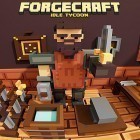 Download game Forgecraft: Idle tycoon for free and The Impossible Line for Android phones and tablets .