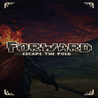 Download game Forward: Escape The Fold for free and Four seekers for Android phones and tablets .