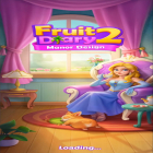 Download game Fruit Diary 2: Manor Design for free and Bubble shooter 2015 for Android phones and tablets .