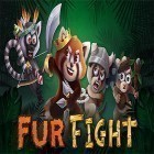 Download game Fur fight for free and Space frontier 2 for Android phones and tablets .