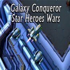 Download game Galaxy conqueror: Star heroes wars for free and WarStrike for Android phones and tablets .