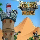 Download game Glory of tower battle for free and Monster puzzle 3D MMORPG for Android phones and tablets .