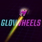 Download game Glow wheels for free and ENDINGS for Android phones and tablets .