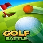Download game Golf battle by Yakuto for free and 3D X WaterMan for Android phones and tablets .
