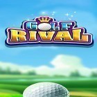 Download game Golf rival for free and Make it True for Android phones and tablets .
