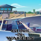 Download game Guns n warden for free and Pulse Infiltrator for Android phones and tablets .