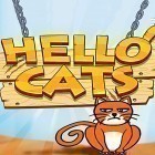Download game Hello cats for free and Prehistorik for Android phones and tablets .