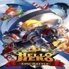 Download game Hello hero: Epic battle for free and Darken age: Molus gems party for Android phones and tablets .