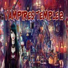 Download game Hidden objects: Vampires temple 2. Vampire games for free and Evader! for Android phones and tablets .