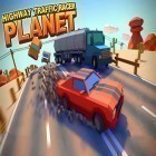 Download game Highway traffic racer planet for free and Hidden numbers: Twisted worlds for Android phones and tablets .