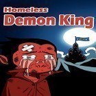 Download game Homeless demon king for free and Monster buster: World invasion for Android phones and tablets .