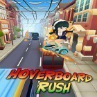 Download game Hoverboard rush for free and Zombotron Re-Boot for Android phones and tablets .