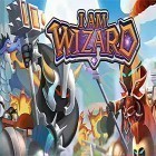 Download game I am wizard for free and Rock of destruction for Android phones and tablets .