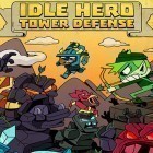 Download game Idle hero TD: Fantasy tower defense for free and ChessBuddy for Android phones and tablets .