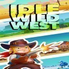Download game Idle Wild West for free and Army transport bus driver for Android phones and tablets .
