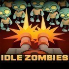 Download game Idle zombies for free and Neon arena for Android phones and tablets .