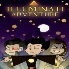 Download game Illuminati adventure: Idle game and clicker game for free and Rival gears racing for Android phones and tablets .