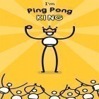 Download game I'm ping pong king for free and Ruder: Christmas edition for Android phones and tablets .