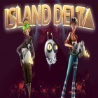 Download game Island Delta for free and Roombreak Escape Now for Android phones and tablets .
