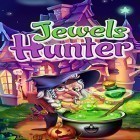 Download game Jewels hunter for free and Unlimit heroes for Android phones and tablets .