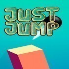 Download game Just jump for free and Transport empire for Android phones and tablets .
