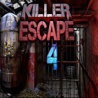 Download game Killer escape 4 for free and Craft legend for Android phones and tablets .