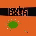 Download game Knife dash for free and Gems crush mania for Android phones and tablets .