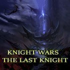 Download game Knight wars: The last knight for free and Curve it! for Android phones and tablets .