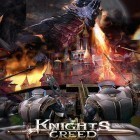 Download game Knights creed for free and Zombies Don't Run for Android phones and tablets .