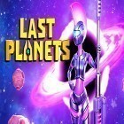 Download game Last planets for free and Rock the ball for Android phones and tablets .