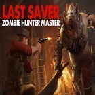 Download game Last saver: Zombie hunter master for free and Maze dungeon for Android phones and tablets .