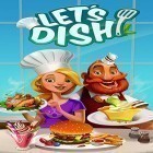 Download game Let's dish for free and Buried town for Android phones and tablets .