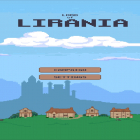 Download game Lord of Lirania Turn Strategy for free and Breaworlds for Android phones and tablets .