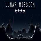 Download game Lunar mission for free and Mutation mash for Android phones and tablets .
