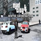 Download game Mad city 4: Winter snow edition for free and Dino water world for Android phones and tablets .