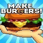 Download game Make burgers! for free and Diffuse for Android phones and tablets .