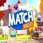 Download game Match ville for free and Rugby hero for Android phones and tablets .