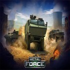 Download game Metal force: War modern tanks for free and Detective's diary: Mirror of death. Escape house for Android phones and tablets .