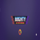 Download game Mighty Action Heroes for free and Glass for Android phones and tablets .