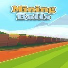 Download game Mining balls for free and Froggie Jump for Android phones and tablets .