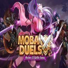 Download game MOBA duels: Masters of battle arena for free and Ben 10 Xenodrome for Android phones and tablets .