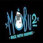 Download game Mobu 2: Race with friends for free and Light for Android phones and tablets .