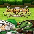 Download game Monster breaker hero for free and Christmas sweets: Match 3 for Android phones and tablets .