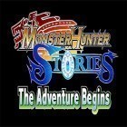Download game Monster hunter stories: The adventure begins for free and Dark side for Android phones and tablets .